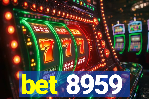 bet 8959